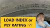 Load Index And Ply Rating Explained By An Experienced Tire Expert